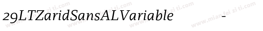 29LTZaridSansALVariable 免费下载字体转换